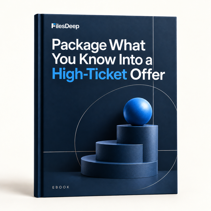 Package What You Know Into a High-Ticket Offer