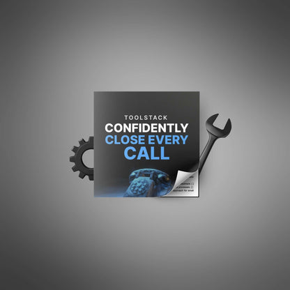 Confidently Close Every Call