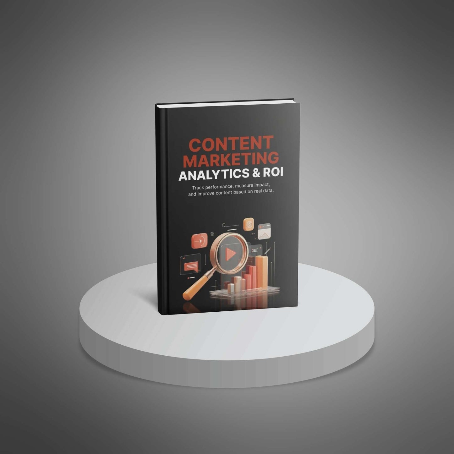 Content Marketing Analytics & ROI