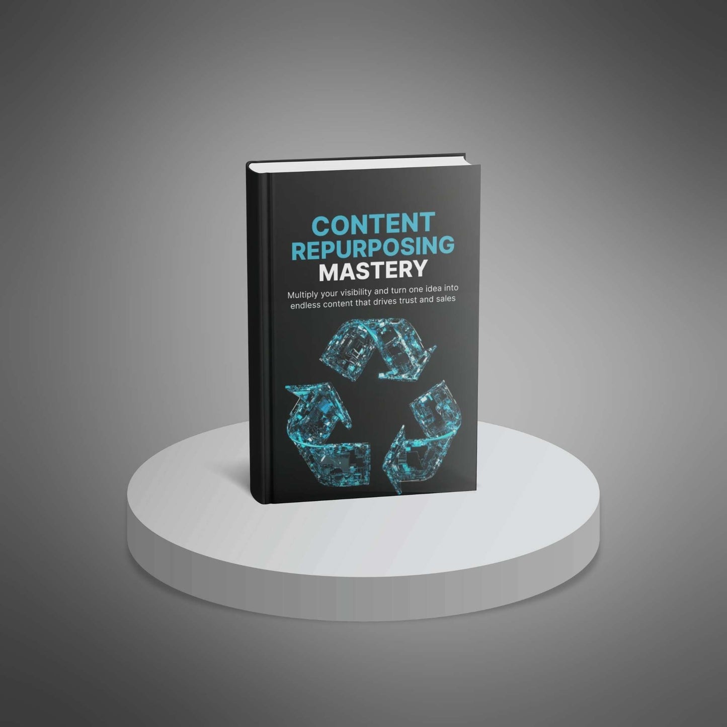 Content Repurposing Mastery