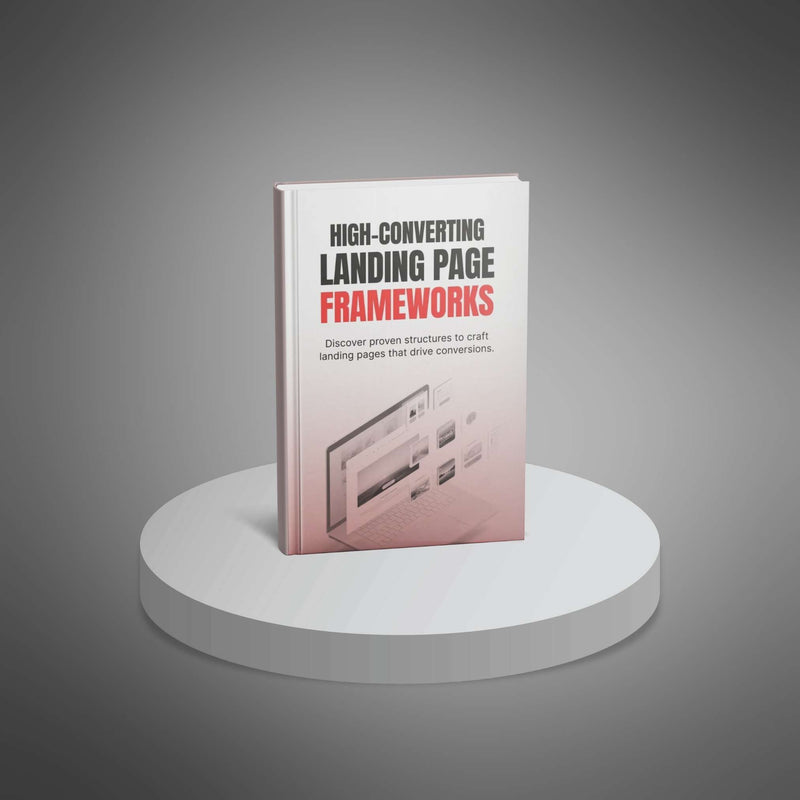 High-Converting Landing Page Frameworks