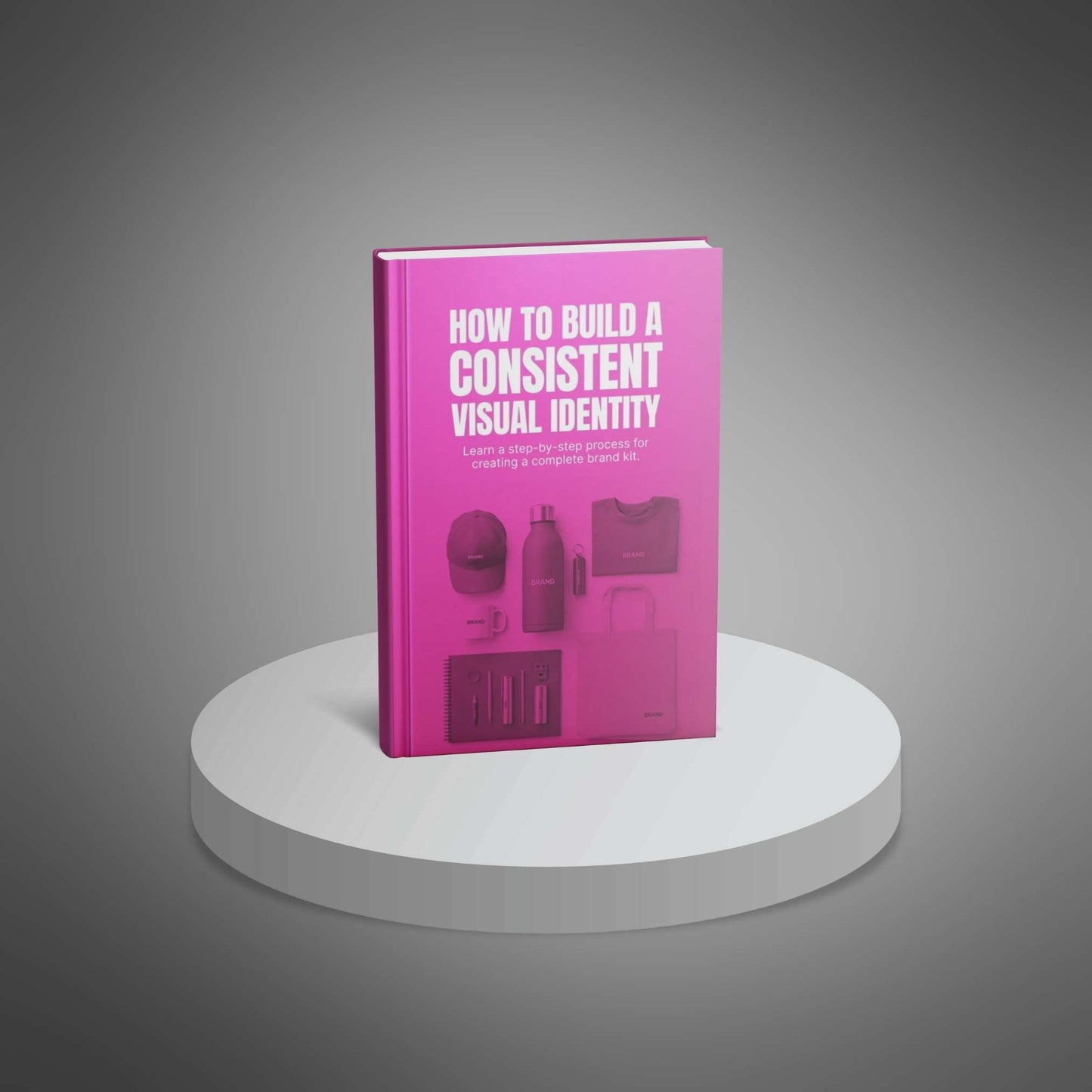 How to Build a Consistent Visual Identity