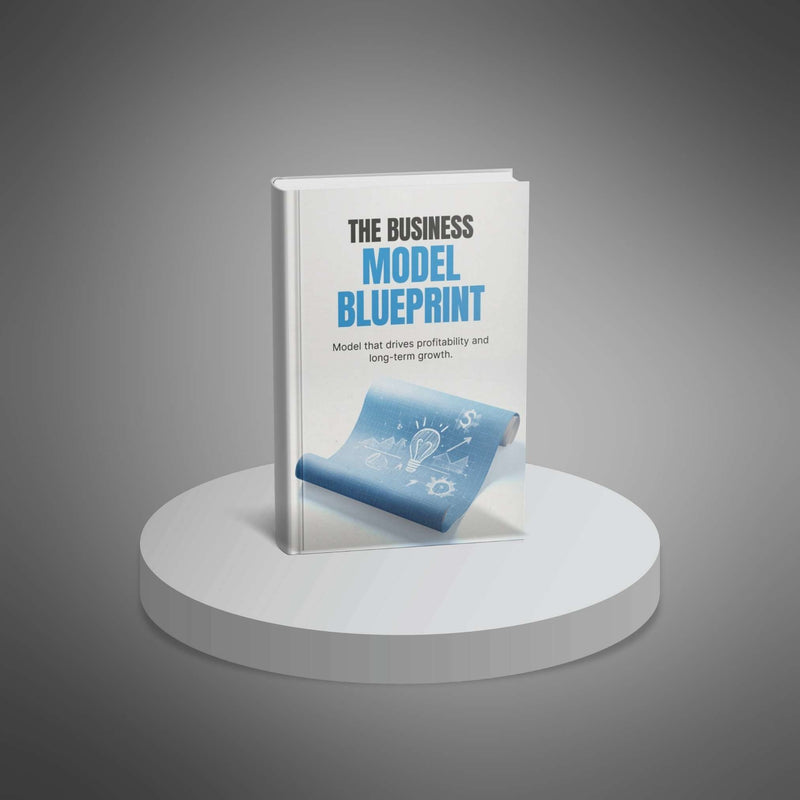 The Business Model Blueprint