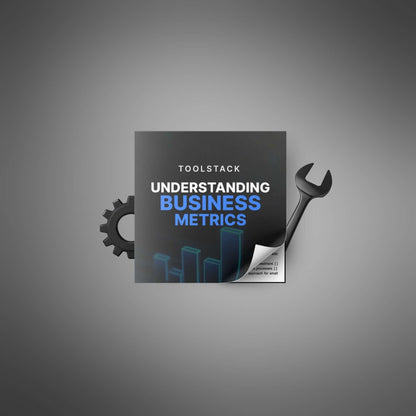 Understanding Business Metrics