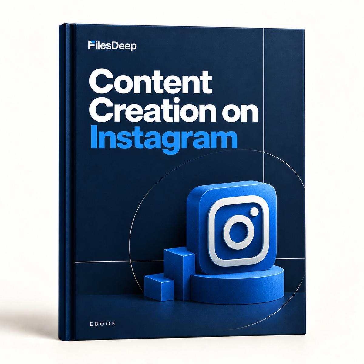 FilesDeep Content Creation on Instagram - E-Book